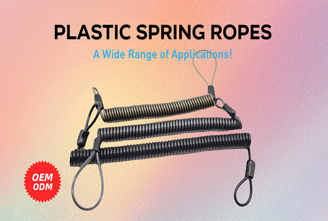 Some About Plastic Spring Ropes.